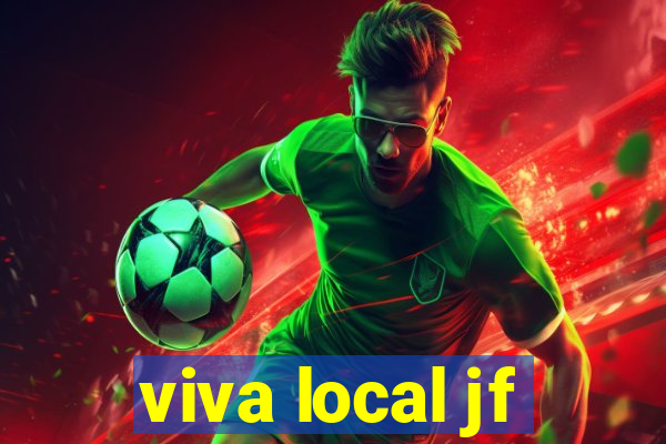 viva local jf